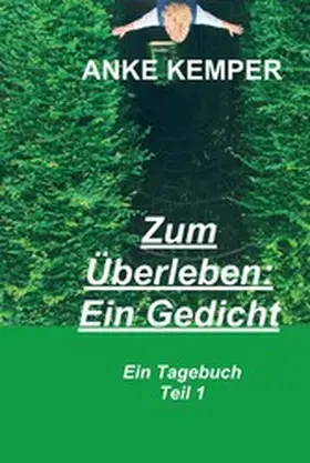 Kemper |  Zum Überleben: Ein Gedicht | eBook | Sack Fachmedien