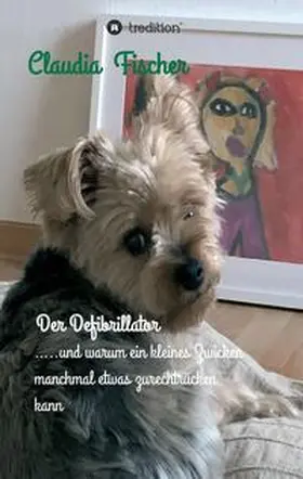 Fischer |  Der Defibrillator | Buch |  Sack Fachmedien