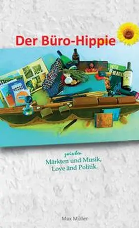 Müller |  Der Büro-Hippie | Buch |  Sack Fachmedien