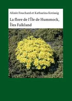 Fouchard / Kreissig |  La flore de l'île de Hummock, Îles Falkland | Buch |  Sack Fachmedien