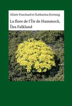 Fouchard / Kreissig |  La flore de l'île de Hummock, Îles Falkland | Buch |  Sack Fachmedien