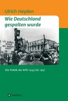 Heyden |  Wie Deutschland gespalten wurde | eBook | Sack Fachmedien