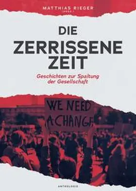 Rieger (Hrsg.) / Schönbeck / Rose |  Die zerrissene Zeit | Buch |  Sack Fachmedien