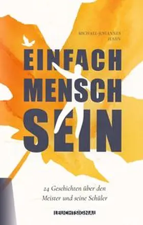 Hahn |  Einfach Mensch sein | Buch |  Sack Fachmedien