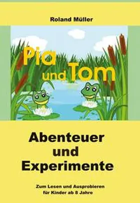 Müller |  Pia und Tom | Buch |  Sack Fachmedien