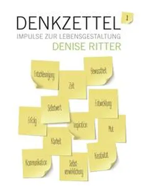 Ritter |  Denkzettel - Impulse zur Lebensgestaltung | Buch |  Sack Fachmedien