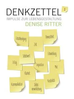 Ritter |  Denkzettel - Impulse zur Lebensgestaltung | Buch |  Sack Fachmedien
