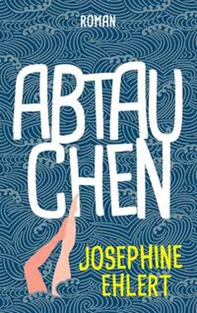 Ehlert |  Abtauchen | Buch |  Sack Fachmedien