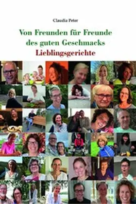 Peter |  Von Freunden für Freunde des guten Geschmacks | eBook | Sack Fachmedien