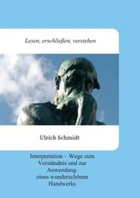 Schmidt |  Lesen, erschließen, verstehen | Buch |  Sack Fachmedien