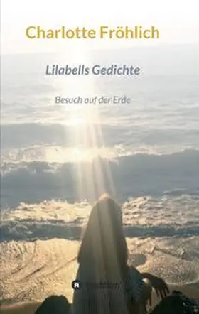 Fröhlich |  Lilabells  Gedichte | Buch |  Sack Fachmedien