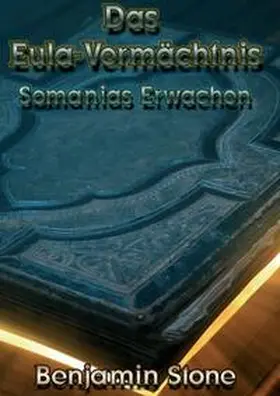Stone |  Das Eula-Vermächtnis | Buch |  Sack Fachmedien