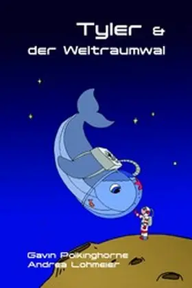 Polkinghorne |  Tyler & der Weltraumwal | eBook | Sack Fachmedien