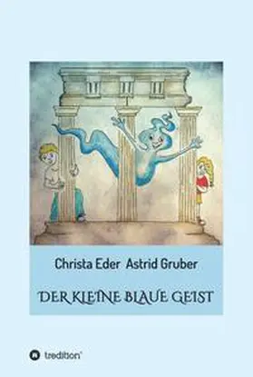 Eder |  Der kleine blaue Geist | Buch |  Sack Fachmedien