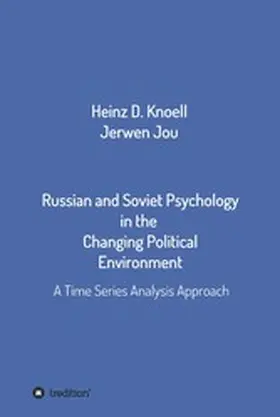 Knöll / Jou |  Russian and Soviet Psychology in the  Changing Political Environment | eBook | Sack Fachmedien
