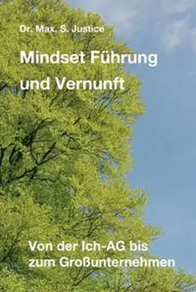 Justice |  Mindset Führung und Vernunft | Buch |  Sack Fachmedien