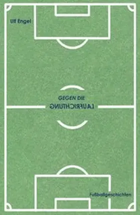 Engel |  Gegen die Laufrichtung | eBook | Sack Fachmedien