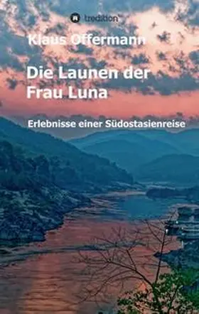 Offermann |  Die Launen der Frau Luna | Buch |  Sack Fachmedien