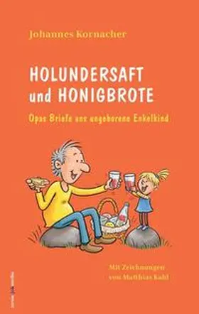 Kornacher / jokmedia |  Holundersaft und Honigbrote | Buch |  Sack Fachmedien