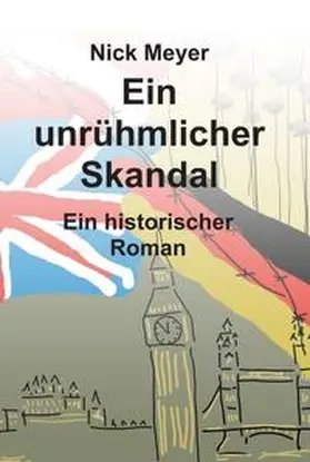 Meyer / Weinowski |  Ein unrühmlicher Skandal | Buch |  Sack Fachmedien