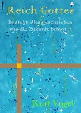 Vogel |  Reich Gottes | Buch |  Sack Fachmedien