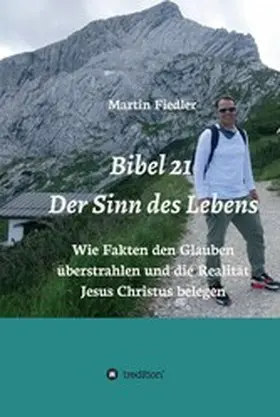 Fiedler |  Bibel 21 - Der Sinn des Lebens | eBook | Sack Fachmedien