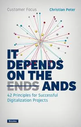 Peter |  Customer Focus - It Depends on the Ands | Buch |  Sack Fachmedien