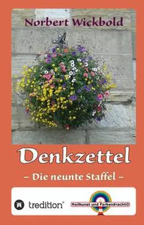 Wickbold |  Norbert Wickbold Denkzettel | Buch |  Sack Fachmedien
