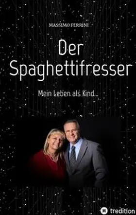 Ferrini |  Der Spaghettifresser | Buch |  Sack Fachmedien
