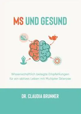 Brunner |  MS und Gesund | Buch |  Sack Fachmedien