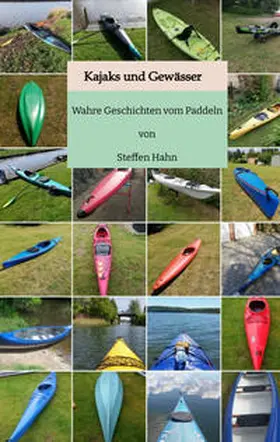 Hahn |  Kajaks und Gewässer | Buch |  Sack Fachmedien
