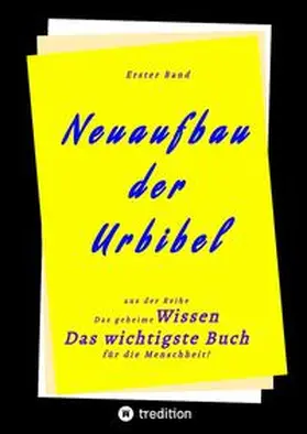 Herausgeber / Greber |  1. Band von Neuaufbau der Urbibel | Buch |  Sack Fachmedien