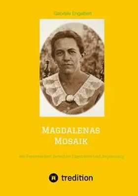 Engelbert |  Magdalenas Mosaik | Buch |  Sack Fachmedien