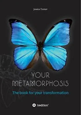 Turner |  Your Metamorphosis | eBook | Sack Fachmedien
