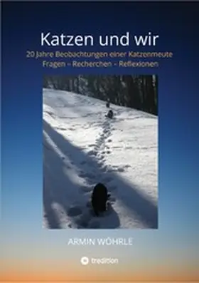 Wöhrle |  Katzen und wir | eBook | Sack Fachmedien