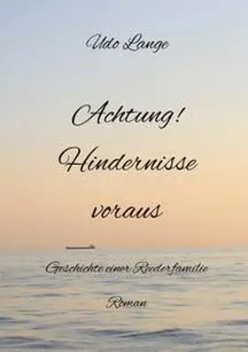 Lange / tredition |  Achtung! Hindernisse voraus | Buch |  Sack Fachmedien