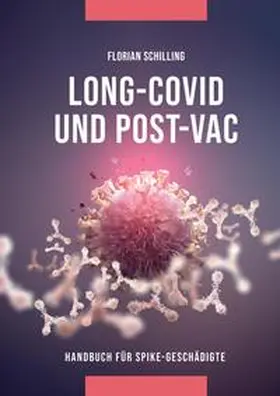 Schilling |  Long-Covid & Post-Vac | Buch |  Sack Fachmedien