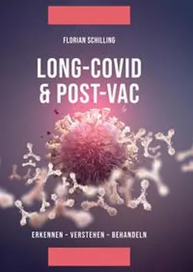 Schilling |  Long-Covid & Post-Vac | Buch |  Sack Fachmedien
