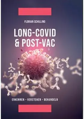 Schilling |  Long-Covid & Post-Vac | eBook | Sack Fachmedien