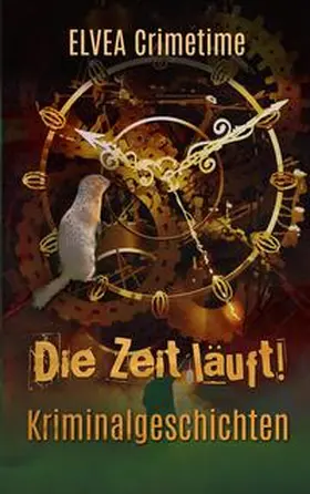 Houtrouw / Rain / Hänisch |  Die Zeit läuft! | Buch |  Sack Fachmedien