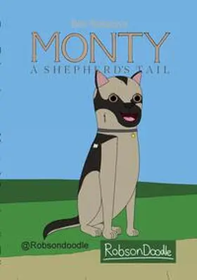Robson |  Monty: A Shepherd's Tail | Buch |  Sack Fachmedien
