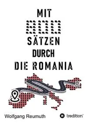 Reumuth |  Mit 800 Sätzen durch die Romania | Buch |  Sack Fachmedien