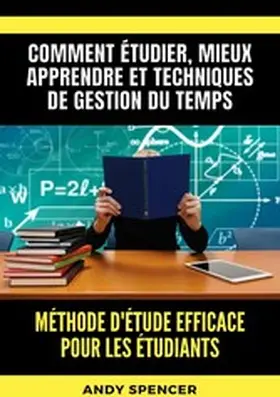 Spencer |  Méthode d'étude efficace pour les étudiants | eBook | Sack Fachmedien