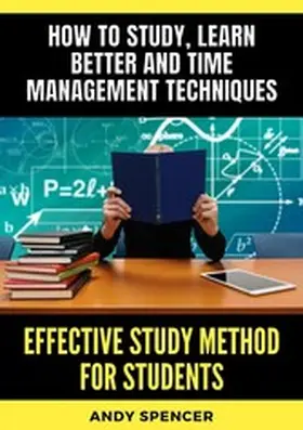 Spencer |  Método de Estudo Eficaz para Estudantes | eBook | Sack Fachmedien