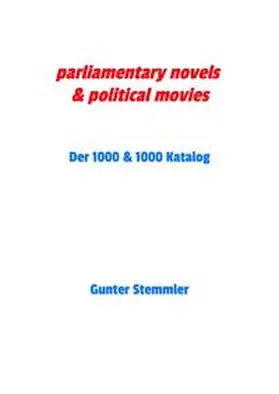 Stemmler |  parliamentary novels & political movies | Buch |  Sack Fachmedien