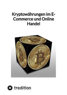 Moritz |  Kryptowährungen im E-Commerce und Online Handel | Buch |  Sack Fachmedien