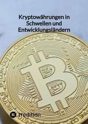 Moritz |  Kryptowährungen in Schwellen- und Entwicklungsländern | Buch |  Sack Fachmedien