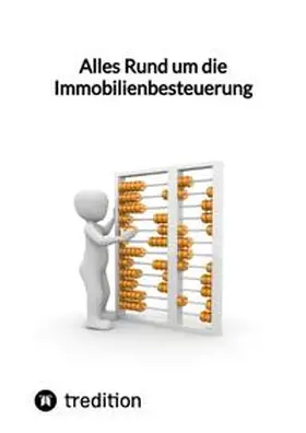 Moritz |  Alles Rund um die Immobilienbesteuerung | Buch |  Sack Fachmedien