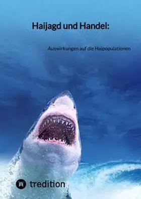 Moritz |  Haijagd und Handel: | Buch |  Sack Fachmedien