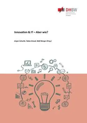 DHBW Stuttgart / Wenger / Straub |  Innovation & IT - Aber wie? | Buch |  Sack Fachmedien